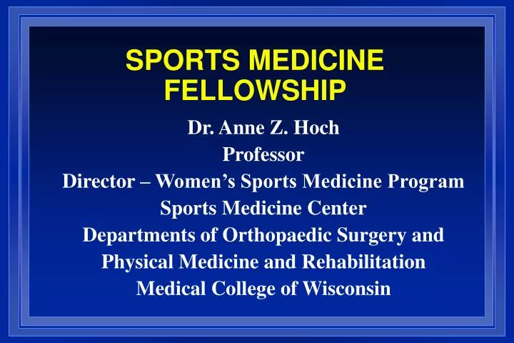 sports medicine fellowship