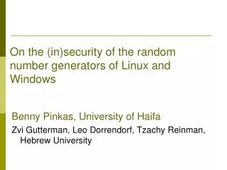 On the (in)security of the random number generators of Linux and Windows