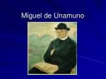 Miguel de Unamuno - slide 1