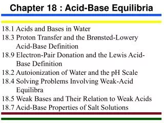 Chapter 18 : Acid-Base Equilibria