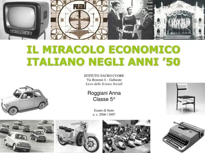 il miracolo economico italiano negli anni 50