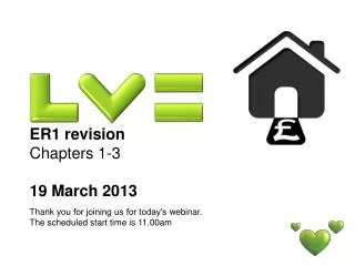 ER1 revision Chapters 1-3 19 March 2013