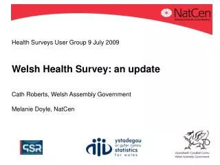Health Surveys User Group 9 July 2009