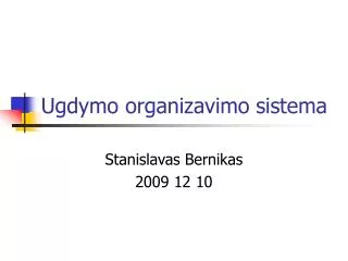 ugdymo organizavimo sistema