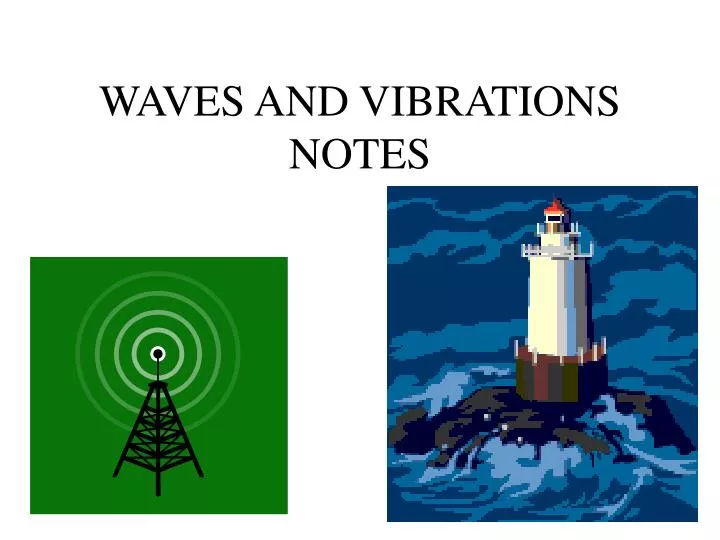 waves and vibrations notes