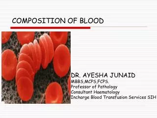 COMPOSITION OF BLOOD