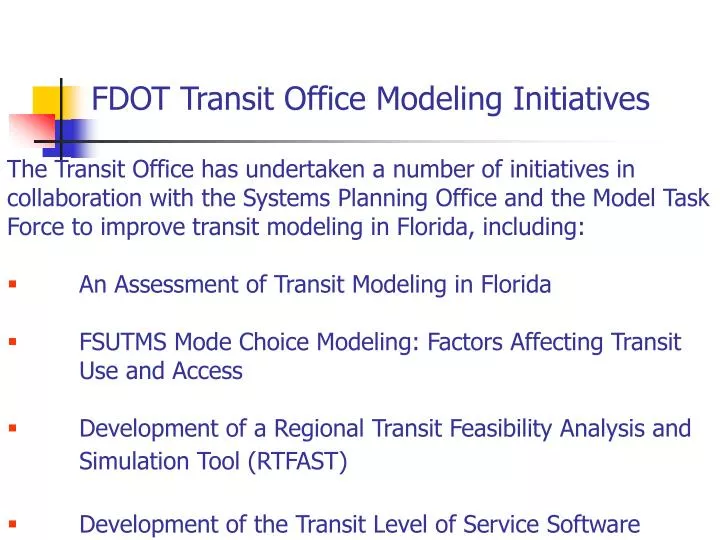 fdot transit office modeling initiatives