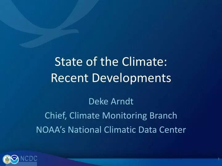 state of the climate recent developments