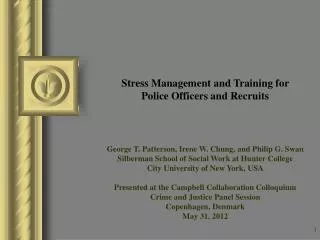 Stress Management and Training for Police Officers and Recruits
