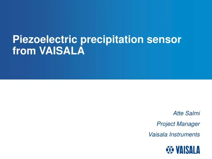 piezoelectric precipitation sensor from vaisala