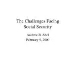 The Challenges Facing Social Security - slide 1
