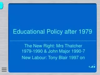 Educational Policy after 1979