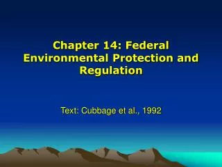 Chapter 14: Federal Environmental Protection and Regulation