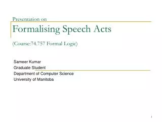 Presentation on Formalising Speech Acts (Course:74.757 Formal Logic)