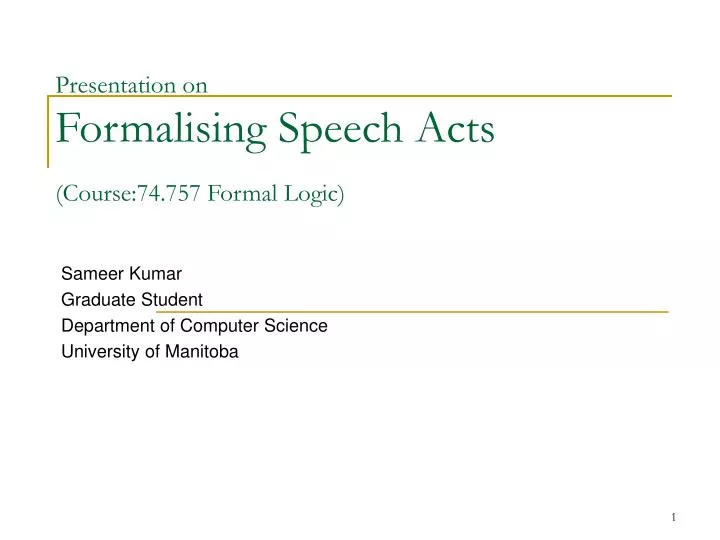 presentation on formalising speech acts course 74 757 formal logic