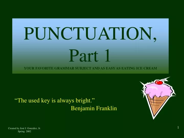 punctuation part 1 your favorite grammar subject and as easy as eating ice cream