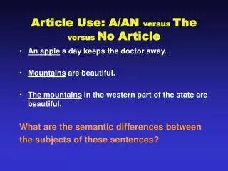 Article Use: A/AN versus The versus No Article
