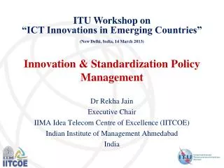 Innovation &amp; Standardization Policy Management