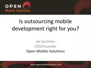 Is outsourcing mobile development right for you ?