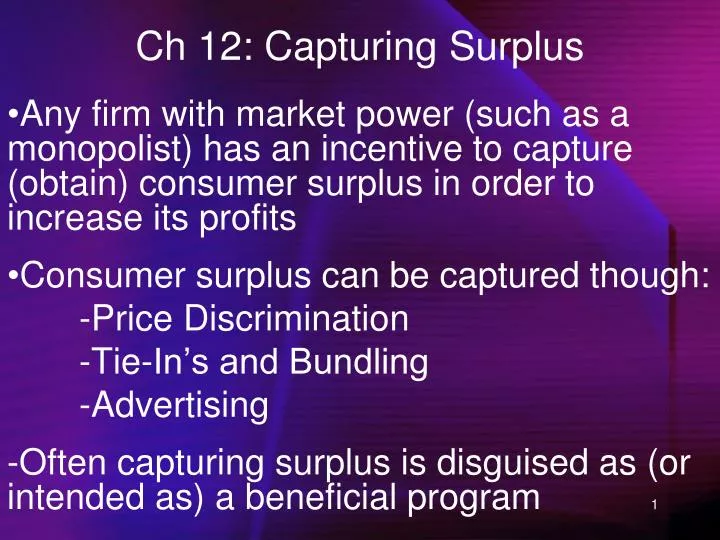 ch 12 capturing surplus