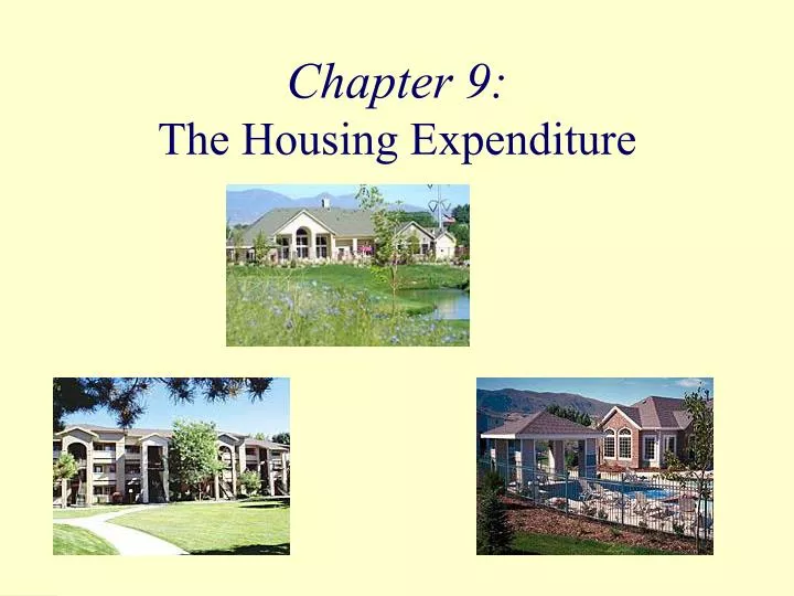 chapter 9 the housing expenditure