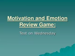 Motivation and Emotion Review Game: