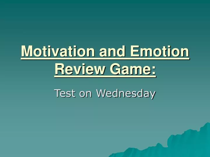 motivation and emotion review game