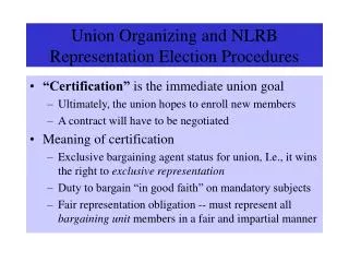 Union Organizing and NLRB Representation Election Procedures
