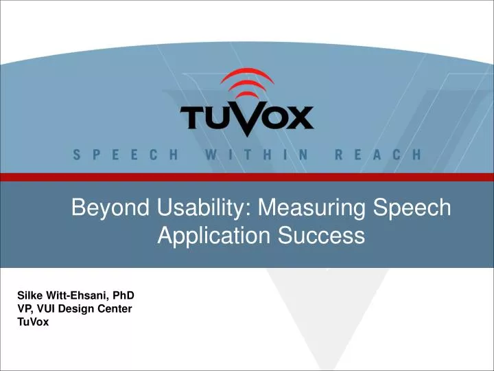 beyond usability measuring speech application success