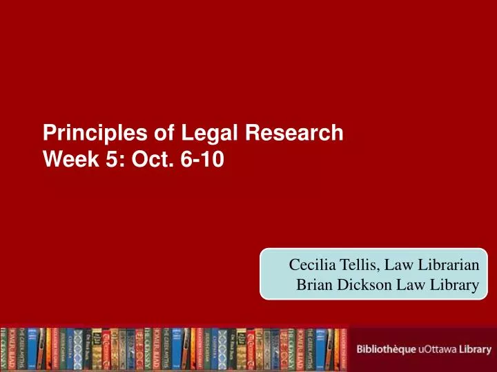 principles of legal research week 5 oct 6 10