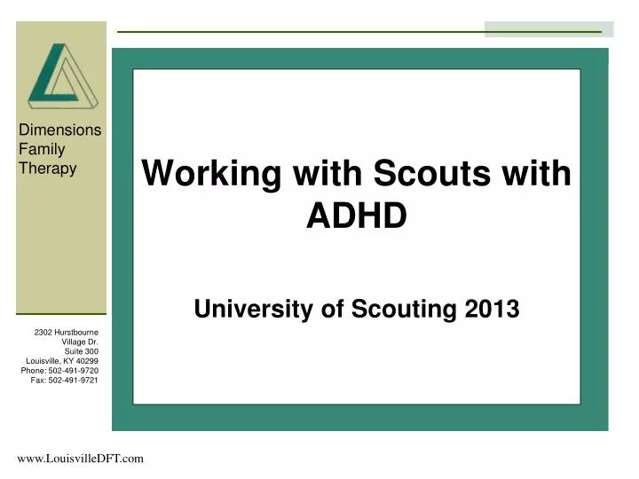 working with scouts with adhd university of scouting 2013