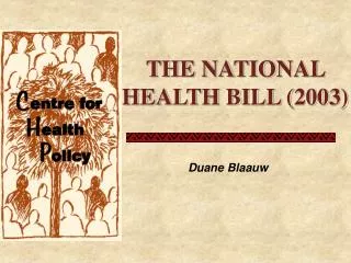 THE NATIONAL HEALTH BILL (2003)