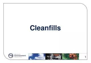Cleanfills