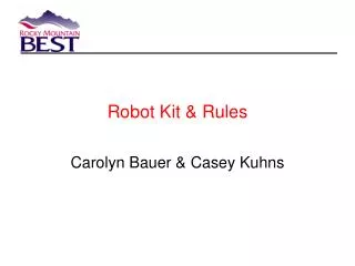 Robot Kit &amp; Rules