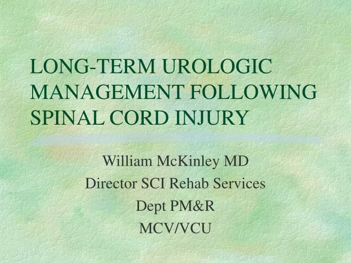 long term urologic management following spinal cord injury