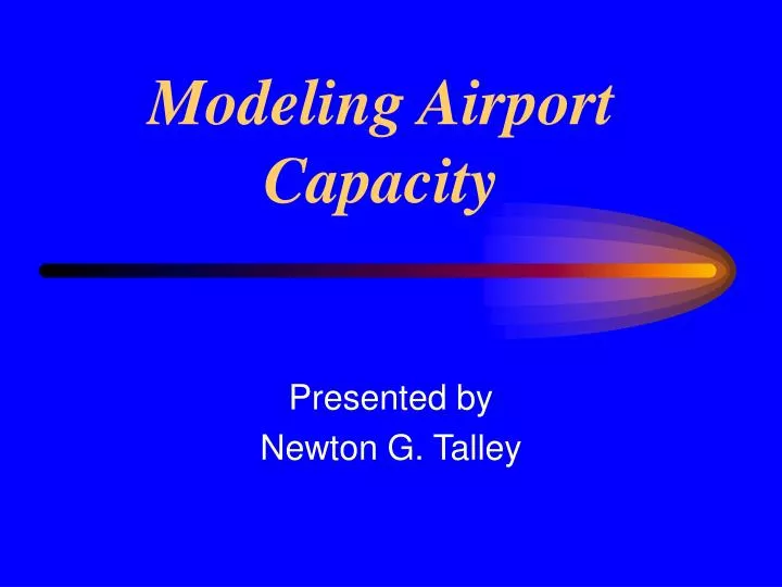 modeling airport capacity