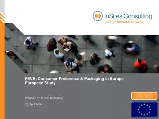 FEVE: Consumer Preference &amp; Packaging in Europe European Study
