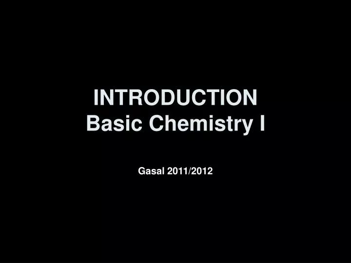 introduction basic chemistry i
