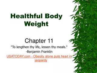 Healthful Body Weight