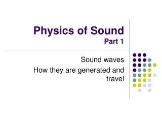Physics of Sound Part 1