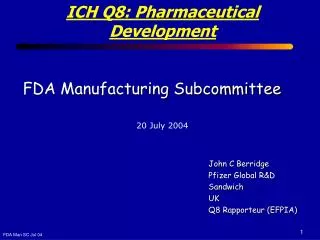 FDA Manufacturing Subcommittee