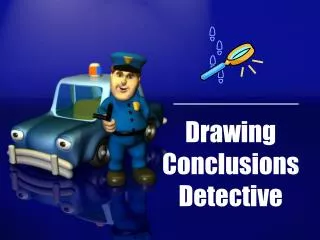Drawing Conclusions Detective