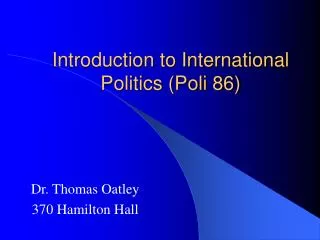 Introduction to International Politics (Poli 86)