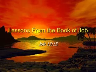 Lessons From the Book of Job