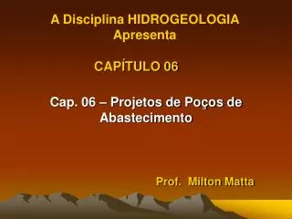 Prof. Milton Matta