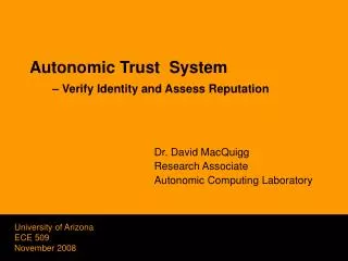 Autonomic Trust System – Verify Identity and Assess Reputation
