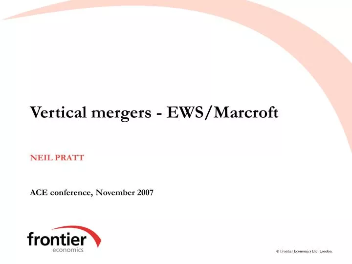 vertical mergers ews marcroft