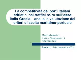 Marco Mazzarino IUAV – Dipartimento di Pianificazione Palermo, 13-14 novembre 2003
