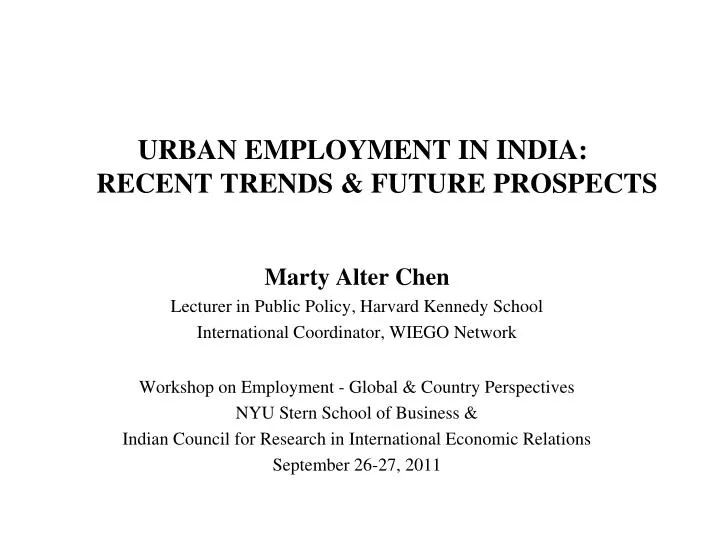 urban employment in india recent trends future prospects