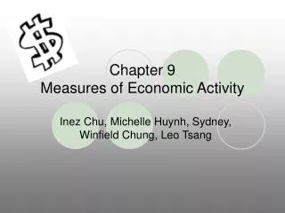 Chapter 9 Measures of Economic Activity